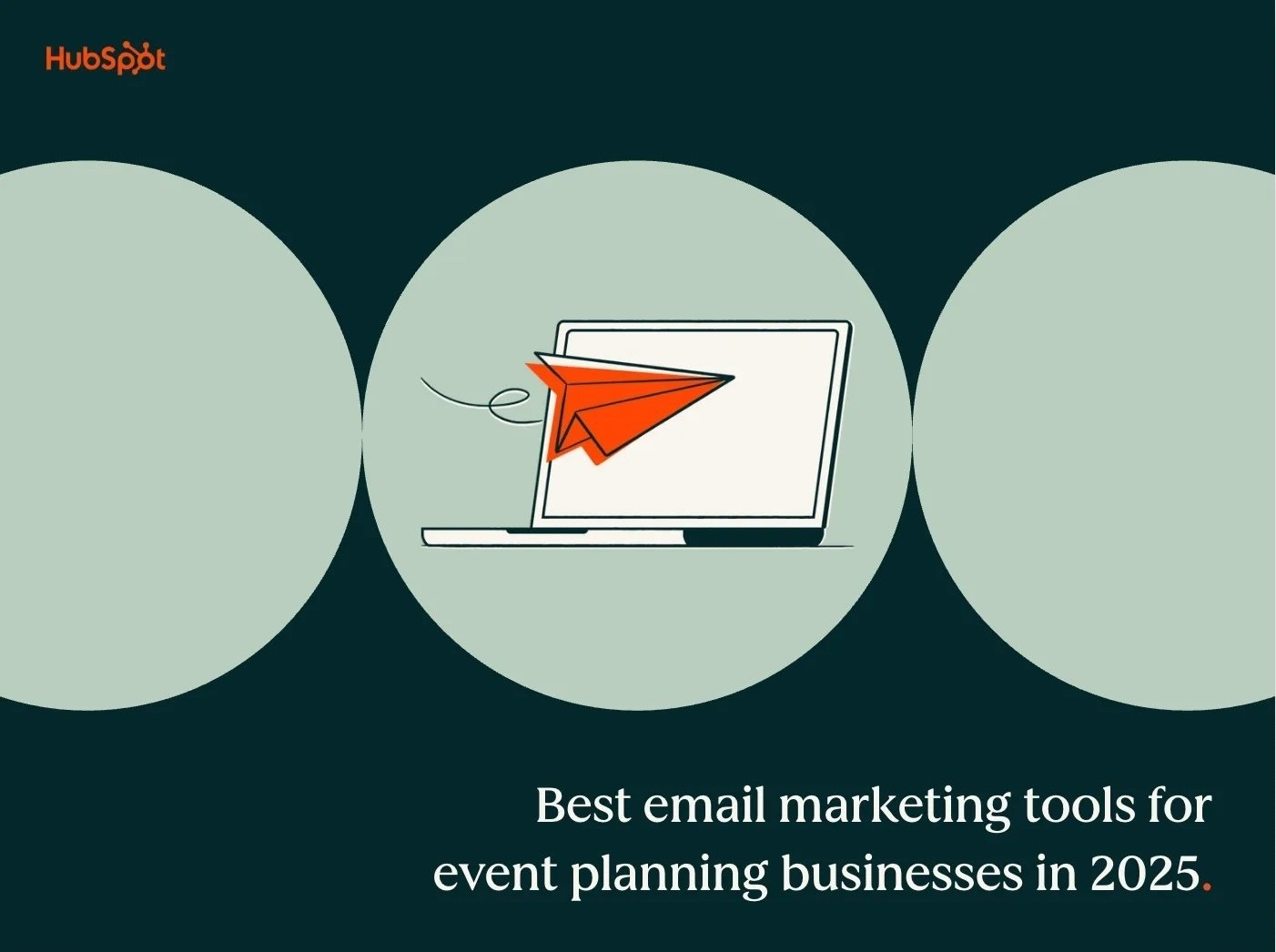 10 best email marketing tools for event planning businesses in 2025