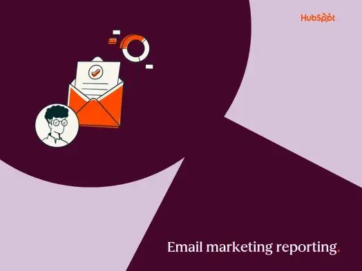 Email marketing reporting: Our top best practices and tool recommendations for 2026